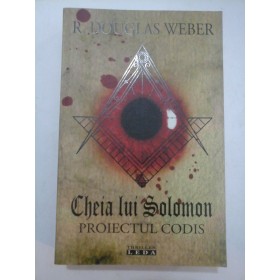 CHEIA LUI SOLOMON   PROIECTUL CODIS  -  R. DOUGLAS  WEBER